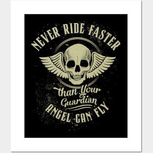 Never Ride Faster than - Motorcycle Graphic Posters and Art